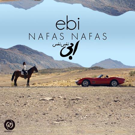 Ebi - Nafas Nafas Lyrics - Zortam Music