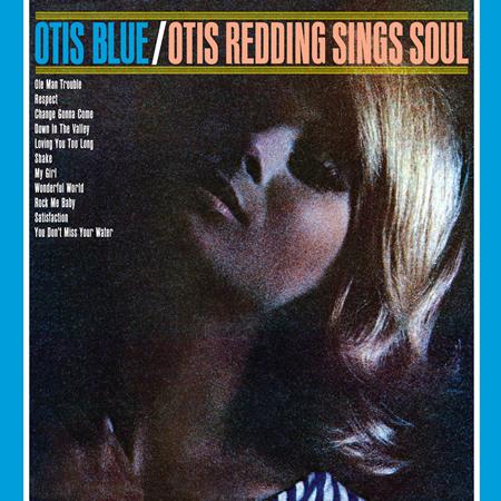 Otis Redding - Otis Blue-Otis Redding Sings S - Lyrics2You Otis Redding - Otis Blue-Otis Redding Sings S - Lyrics2You
