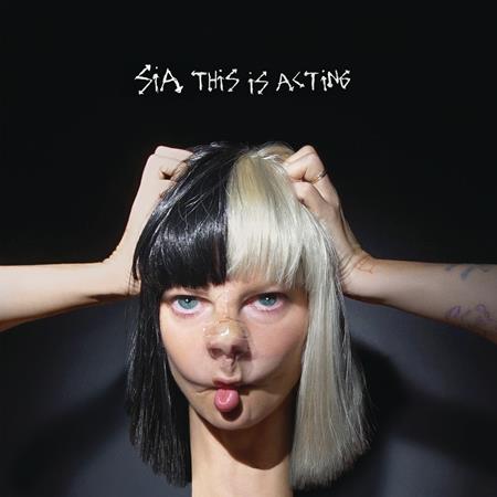 Sia - This Is Acting (Deluxe Version - Zortam Music