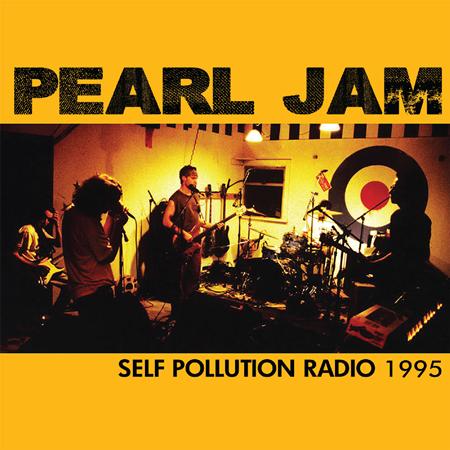 Pearl Jam - Pearl Jam Self Pollution Radio 01.08.95 - Zortam Music Pearl Jam - Pearl Jam Self Pollution Radio 01.08.95 - Zortam Music