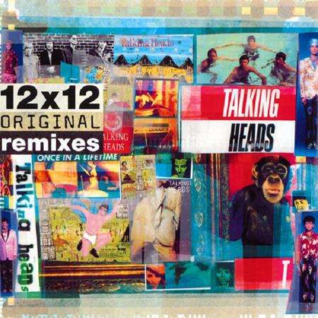 Talking Heads - 12x12 Original Remixes - Lyrics2You Talking Heads - 12x12 Original Remixes - Lyrics2You