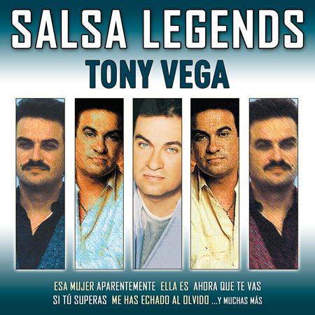 Tony Vega - Salsa Legends - Zortam Music