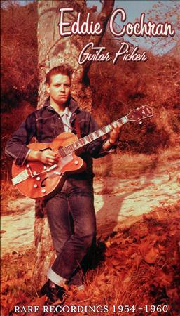 Eddie Cochran - Guitar Picker - Rare Recordings 1954-1960 [disc 2] - Zortam Music
