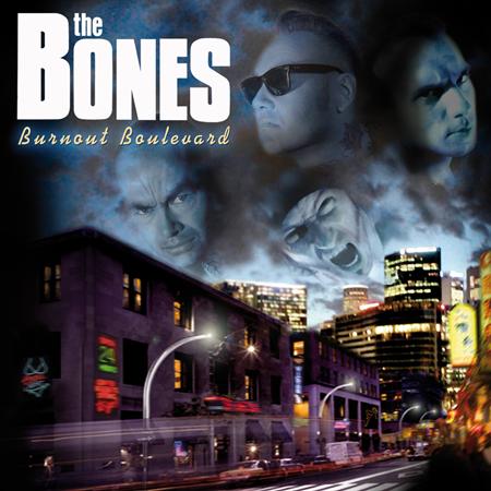 The Bones - Burnout Boulevard - Zortam Music