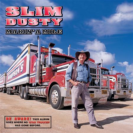 Slim Dusty - Makin