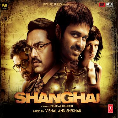 Vishal-Shekhar - Shanghai - Zortam Music