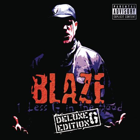 Blaze Ya Dead Homie - 1 Less G in the Hood - Zortam Music