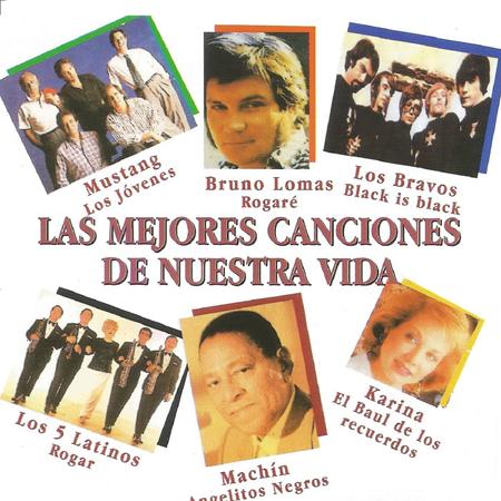 Los Bravos - Las Mejores Canciones De Nuestra Vida - Zortam Music