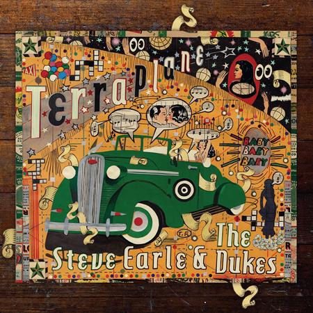 Steve Earle & The Dukes - You
