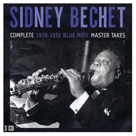 sidney bechet - The Complete Blue Note Recordings Of Sidney Bechet - Zortam Music