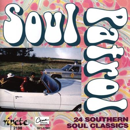 Roy C - Soul Patrol 24 Southern Soul Classics - Zortam Music
