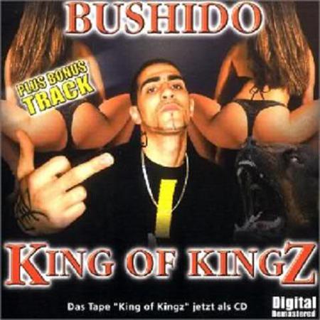 Bushido - King of Kingz-Demotape - Zortam Music