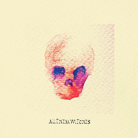 All Them Witches - ATW - Zortam Music