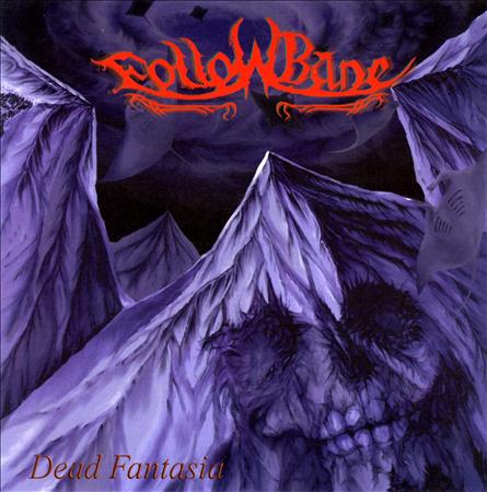 Followbane - Dead Fantasia - Zortam Music