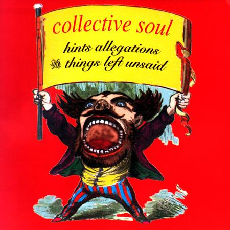 Collective Soul - Hints, Allegations & Things Le - Zortam Music