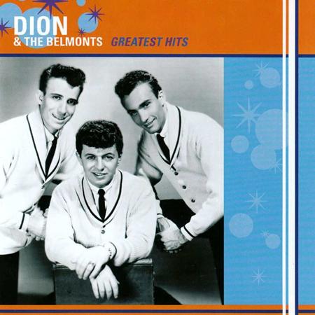 Dion &Amp; The Belmonts - Dion And The Belmonts Greatest Hits - Zortam Music