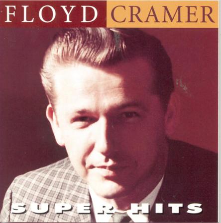 Floyd Cramer - Super Hits - Zortam Music