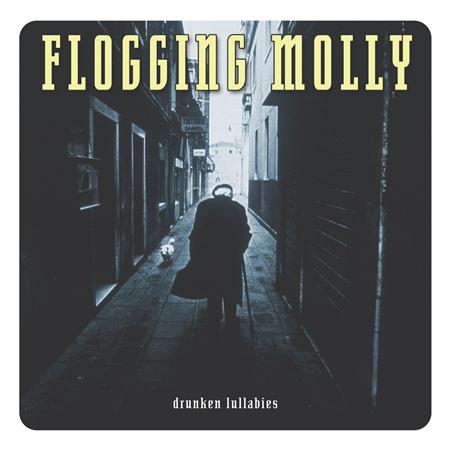 Flogging Molly - Drunken Lullabies - Zortam Music
