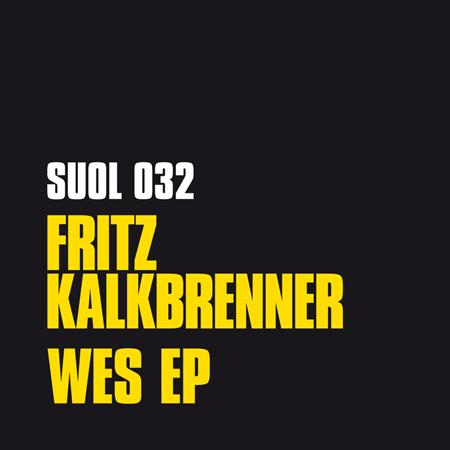 Fritz Kalkbrenner - Wes EP - Zortam Music