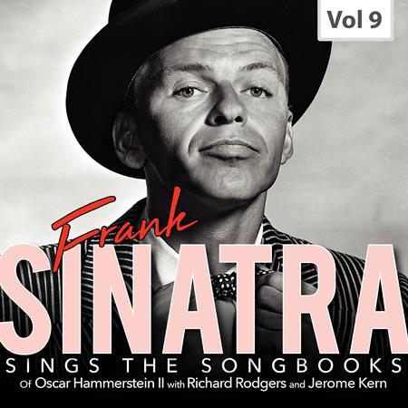 Frank Sinatra - Sings the Songbooks - Frank Sinatra, Vol. 9 - Zortam Music Frank Sinatra - Sings the Songbooks - Frank Sinatra, Vol. 9 - Zortam Music