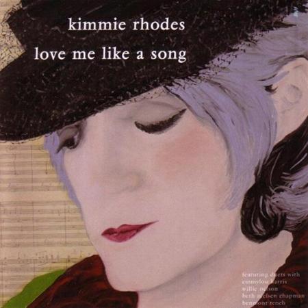 Kimmie Rhodes - Love Me Like a Song (featuring Lyrics - Zortam Music