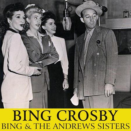 Bing Crosby - Bing & The Andrews Sisters - Zortam Music