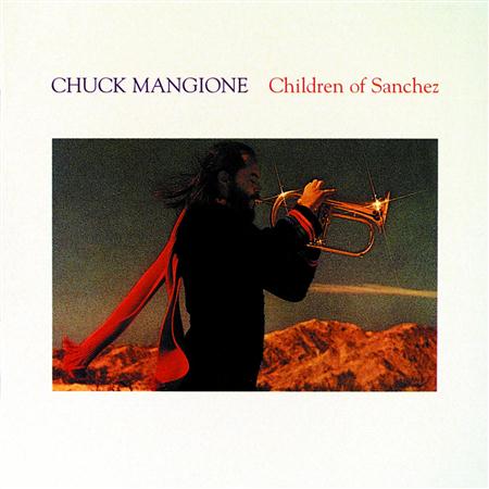 Chuck Mangione/Chuck Mangione - Children of Sanchez (Disc 2) - Zortam Music