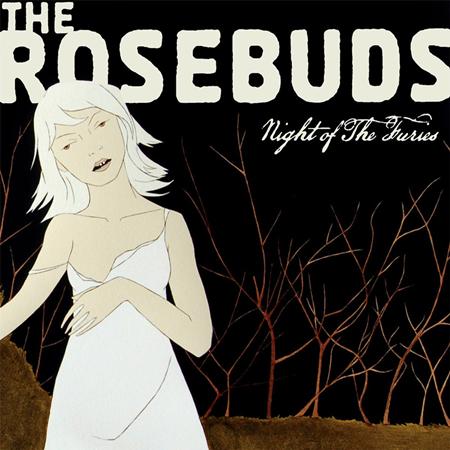 The Rosebuds - Night Of The Furies - Zortam Music