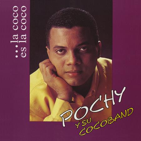 La Coco Band - Pochy Y Su Cocoband - Zortam Music