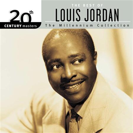 Louis Jordan - 20th Century Masters The Millennium Collection - The Best Of Louis Jordan - Zortam Music