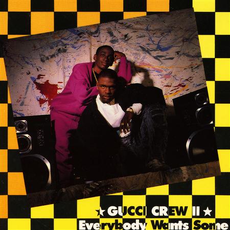 Gucci Crew II - Everybody Wants Some - Zortam Music