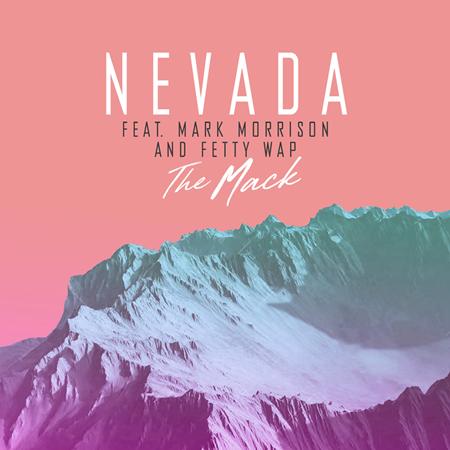Nevada - The Mack (Feat. Mark Morrison Fetty Wap) - Zortam Music