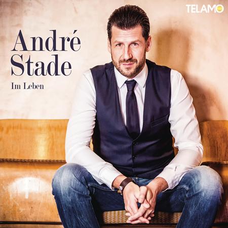 Andre Stade - Im Leben - Zortam Music