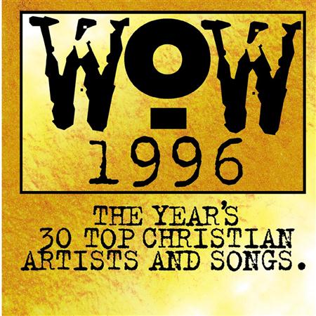 Wes King - WOW 1996 [Disc 1] - Zortam Music
