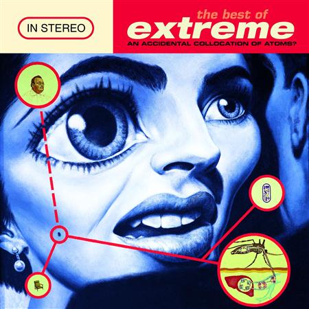 Extreme - The Best Of Extreme An Accidental Collication Of Atoms - Zortam Music