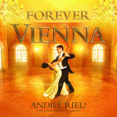 Andri Rieu - Forever Vienna - Zortam Music