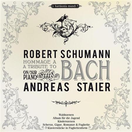 Robert Schumann - Schumann: A Tribute to Bach - Zortam Music