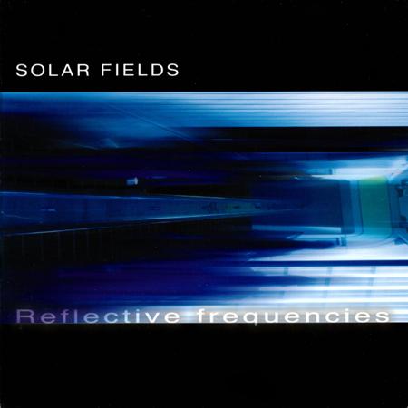 Solar Fields - Reflective frequencies - Zortam Music