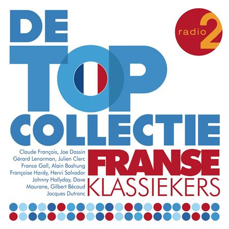 Ray Ventura - Radio 2 Topcollectie Franse Klassiekers - Zortam Music