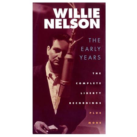 Willie Nelson - The Early Years: The Complete Liberty Recordings - Zortam Music