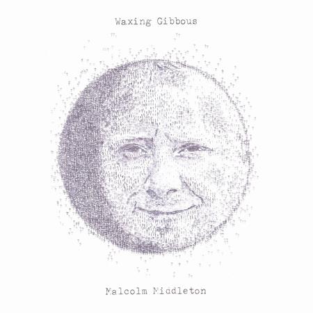 Malcolm Middleton - Waxing Gibbous - Zortam Music