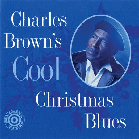 Charles Brown - Blue Christmas I - Zortam Music