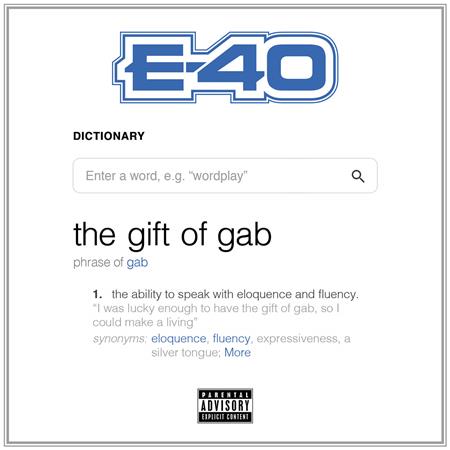 E-40 - The Gift Of Gab - Zortam Music