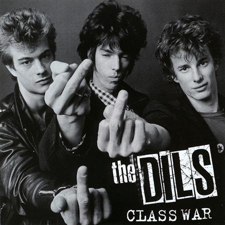 The Dils - Class War - Zortam Music