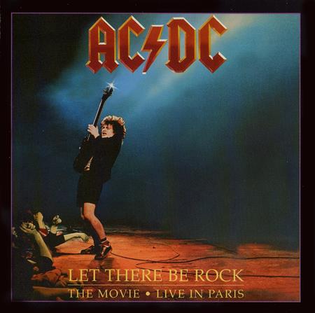 AC-DC - Let There Be Rock - The Movie - Live In Paris (Part Two) - Zortam Music