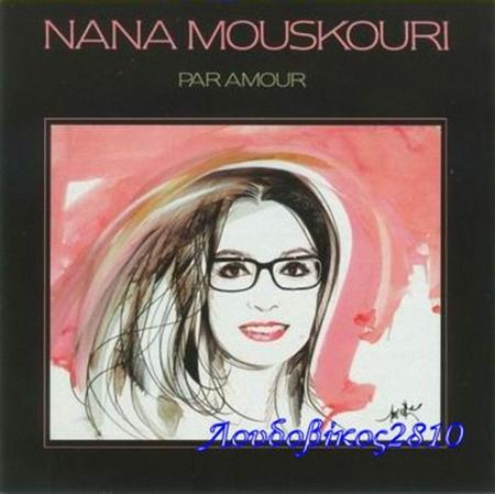 Nana Mouskouri - Par Amour - Zortam Music