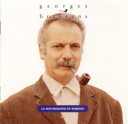 Georges Brassens - [CD06] La non-demande en mariage - Zortam Music