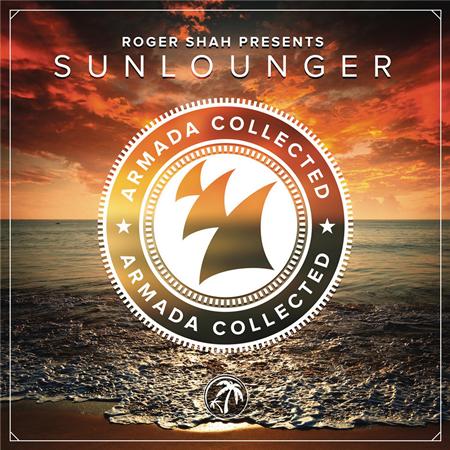 Sunlounger - Armada Collected: Roger Shah presents Sunlounger (Bonus Track Version) - Zortam Music