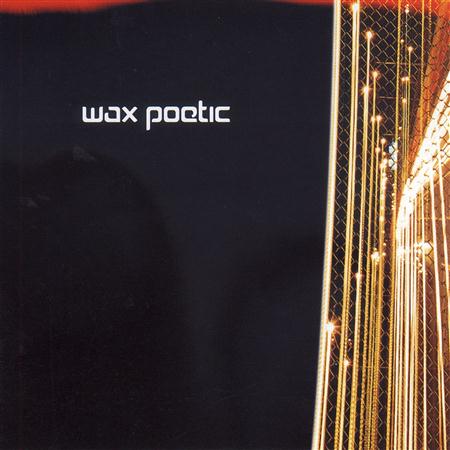 Wax Poetic - Angels Remixes - Zortam Music