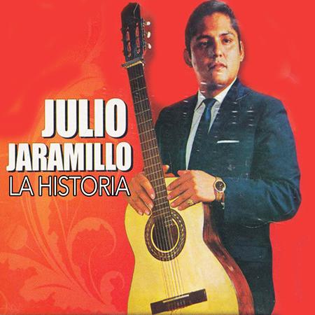 Julio Jaramillo - La Historia - Zortam Music